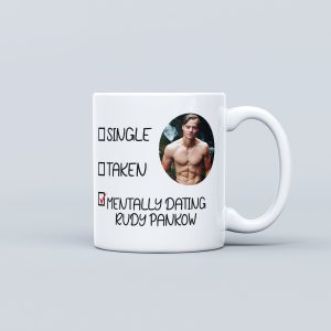 Mentally Dating Rudy Pankow Mug - Rudy Pankow fan - Rudy Pankow Gifts - Gift for her - Gift for friend - JJ