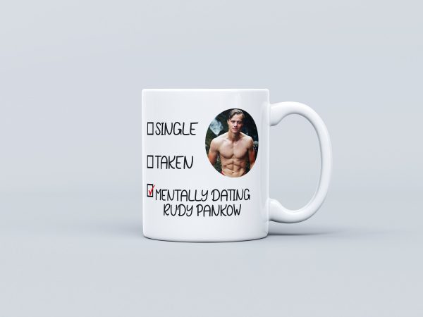 Mentally Dating Rudy Pankow Mug - Rudy Pankow fan - Rudy Pankow Gifts - Gift for her - Gift for friend - JJ