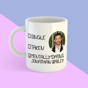 Mentally Dating Jonathan Bailey Mug - Stocking Filler - Gift for her - Gift for friend - Jonathan Bailey Merch