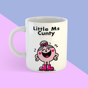 Little Ms Cunty Novelty Mug – Funny 11oz Coffee Cup, Sarcastic Gift for Friends, Birthday Present, Christmas Humor